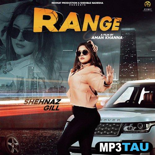 Range-- Shehnaz Gill mp3 song lyrics